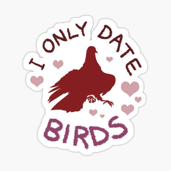 Hatoful Boyfriend - I Only Date Birds Sticker