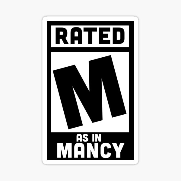 Item preview, Rated M as in Mancy designed and sold by supremelitre.