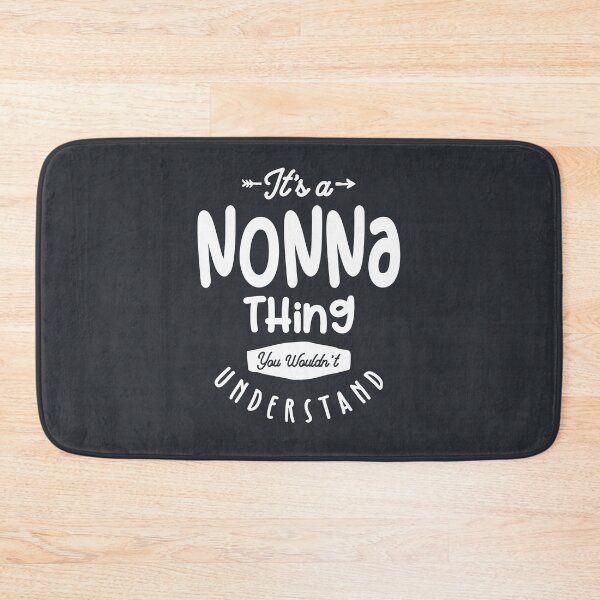 Item preview, It's a Nonna Thing Gift for Grandma designed and sold by cidolopez.