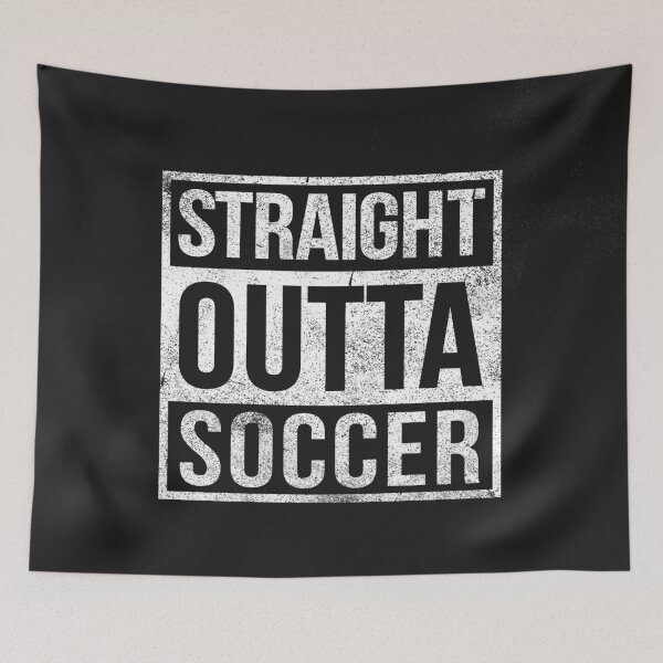 Item preview, Straight Outta Soccer,  designed and sold by SamMeow.