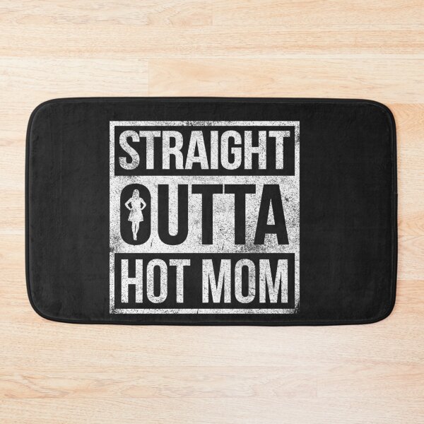 Item preview, Straight Outta Hot mom designed and sold by SamMeow.