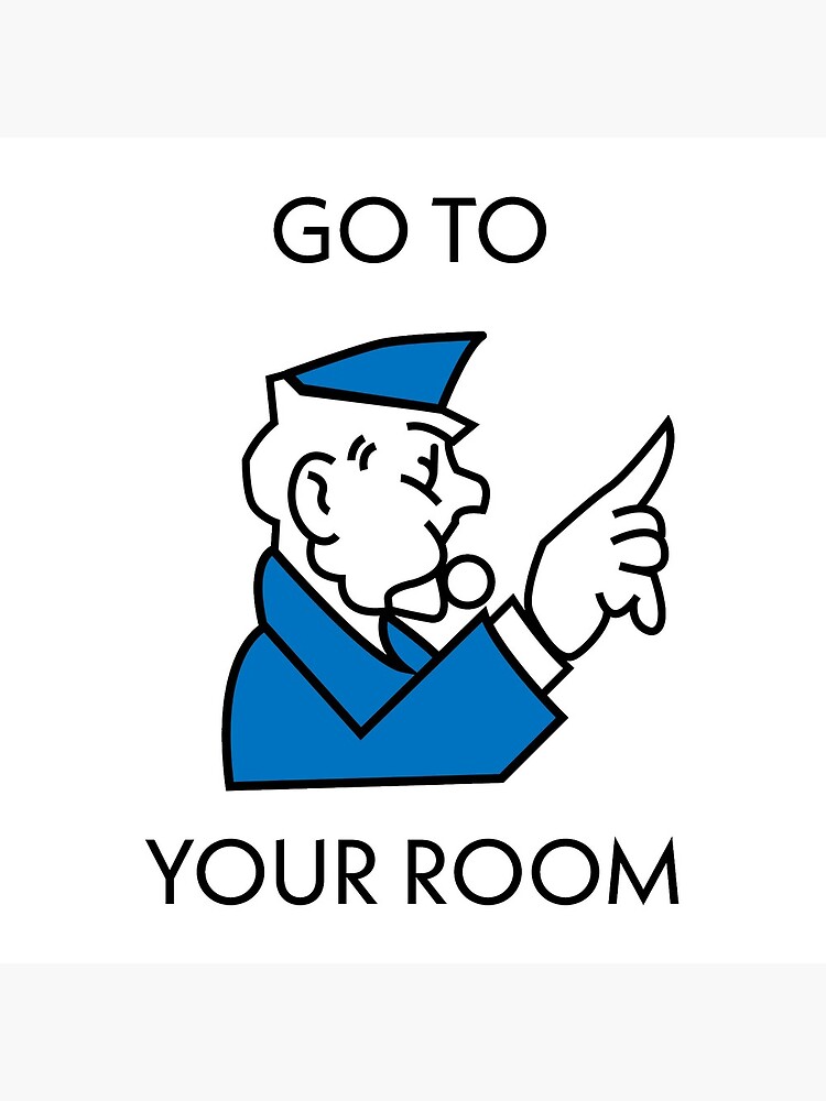 "Go To Your Room" Acrylic Block by emelineclare | Redbubble