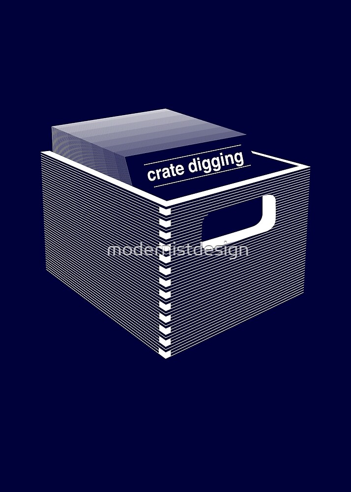 "Crate Digging" by modernistdesign Redbubble