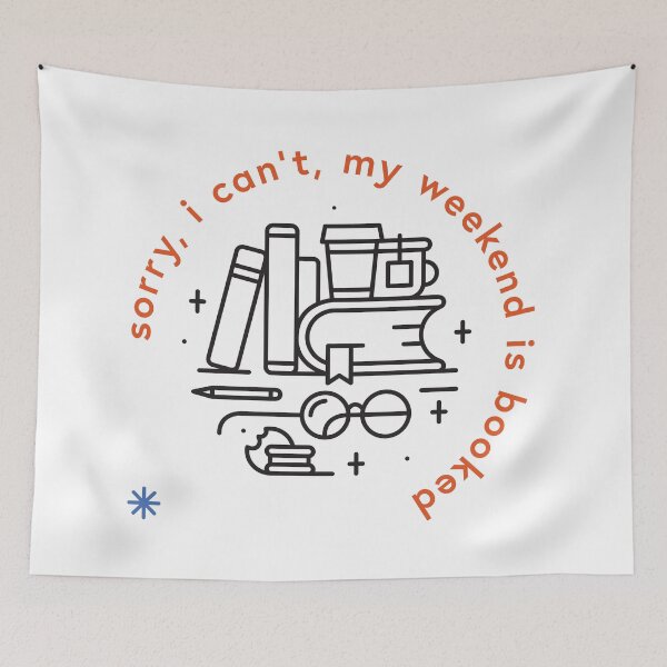 Item preview, Sorry, I can't, my weekend is booked designed and sold by esztersletters.