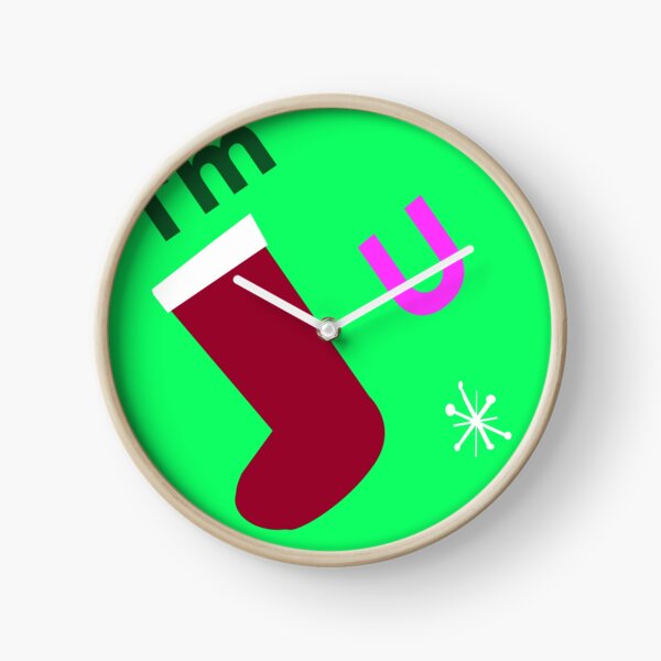 I'm Stocking You! Clock