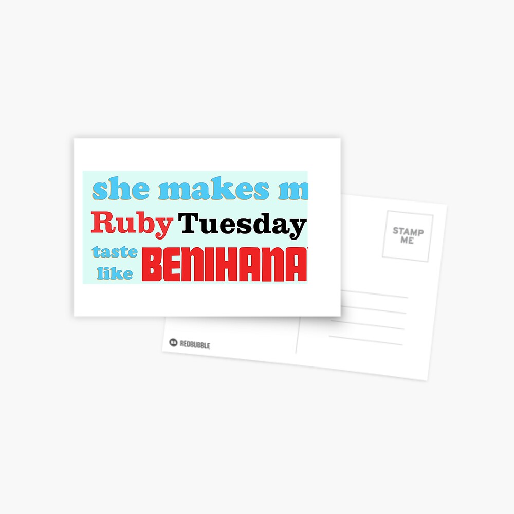 Hobo Johnson Mover Awayer She Makes My Ruby Tuesday's Taste Like Benihana's  Greeting Card For Sale By Dwallace33 | Redbubble
