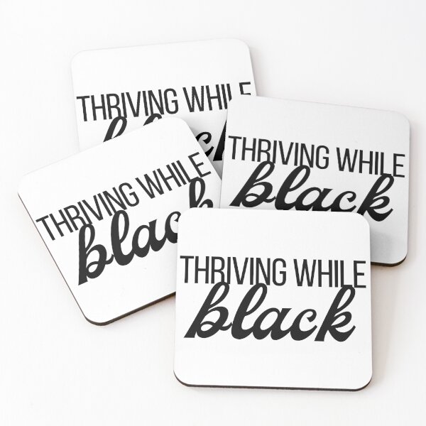 Item preview, Thriving While Black designed and sold by SamanthaLee33.