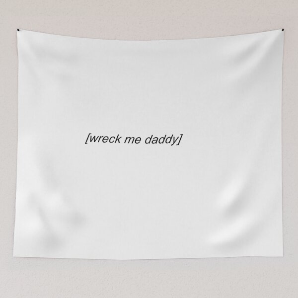 Item preview, wreck me daddy 2 designed and sold by capslocksigh.