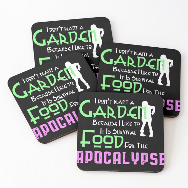 Item preview, I Plant A Garden For The Zombie Apocalypse--Survival Food designed and sold by tshdesigns.