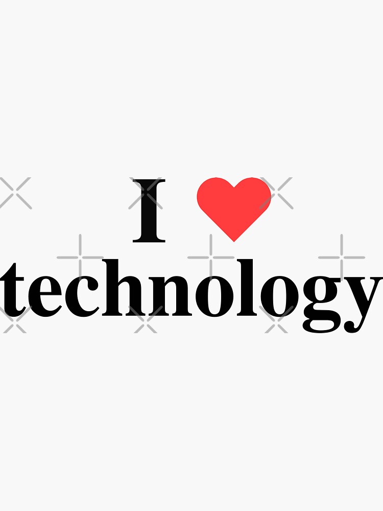 "I love technology (inspired by napoleon dynamite) " Sticker by