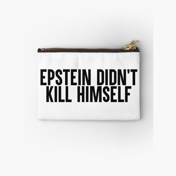 Item preview, Epstein Didn't Kill Himself designed and sold by artsylab.