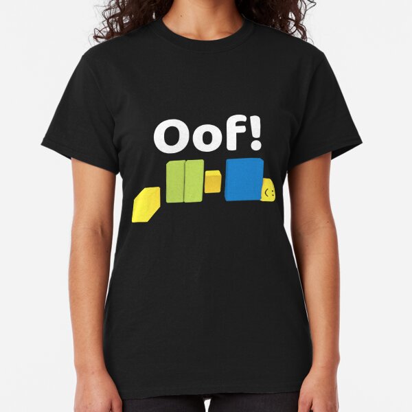 Oof T Shirts Redbubble - cool oof t shirt roblox