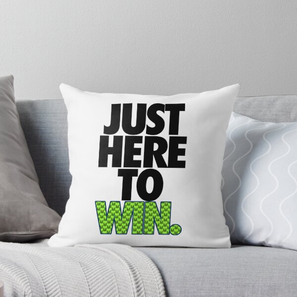 Item preview, JUST HERE TO WIN. - SEAHAWKS PARODY designed and sold by cpinteractive.