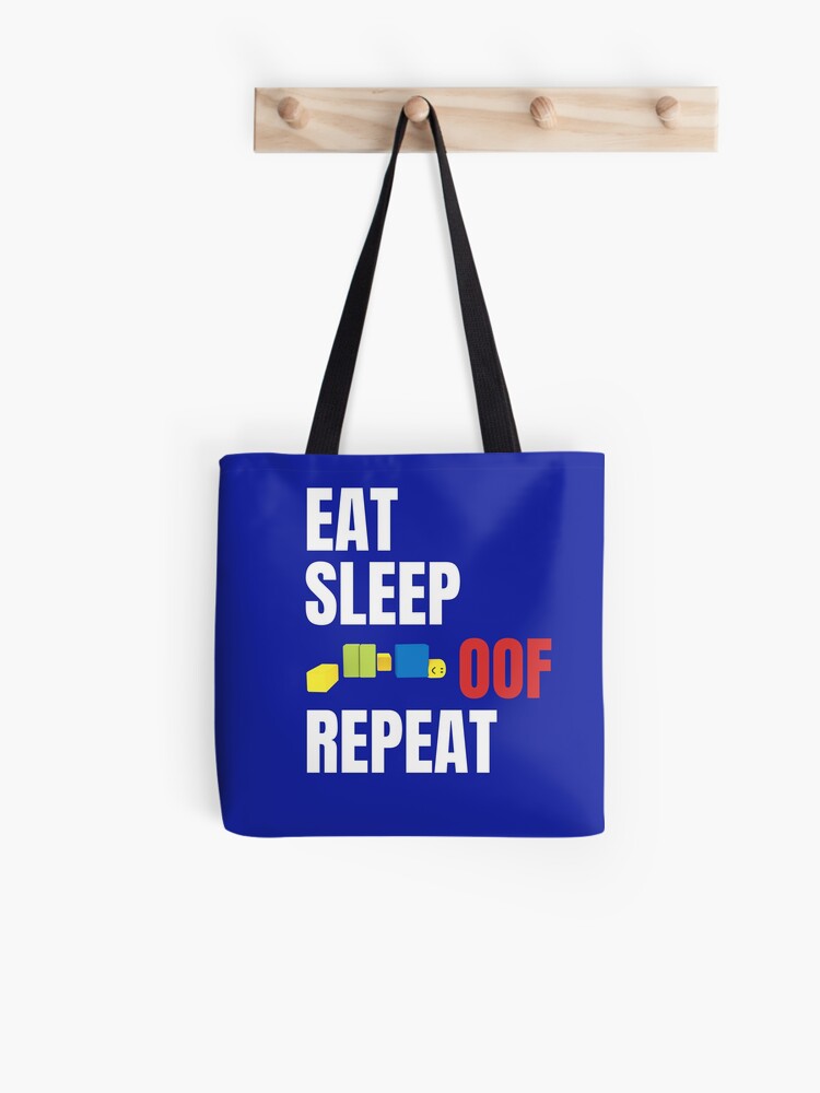 Roblox Oof Gaming Noob Eat Sleep Oof Repeat Tote Bag By Smoothnoob Redbubble - roblox noob with dog roblox inspired t shirt laptop skin by smoothnoob redbubble