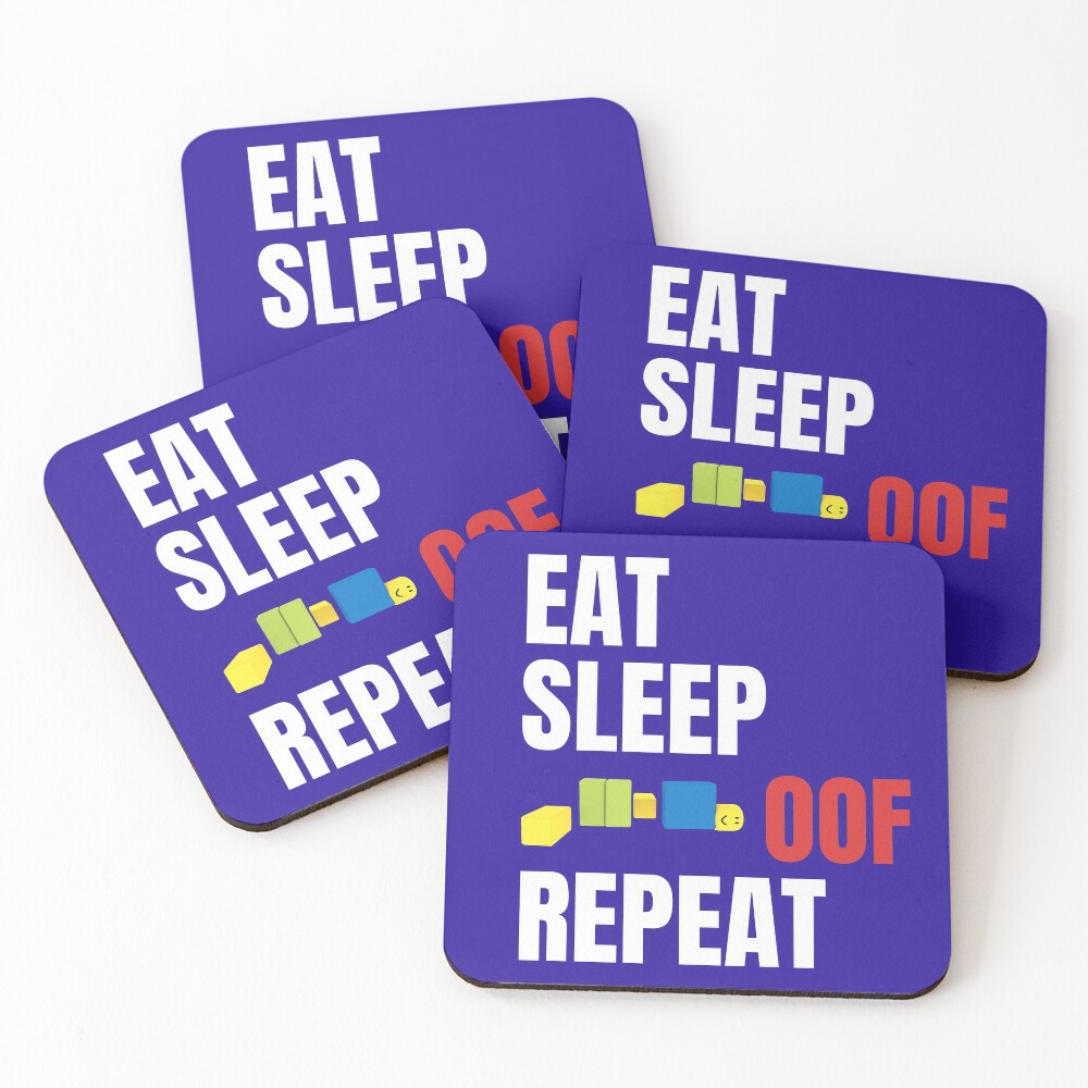 Roblox Oof Gaming Noob Eat Sleep Oof Repeat Coasters Set Of 4 By Smoothnoob Redbubble - roblox oof gaming noob greeting card by smoothnoob redbubble
