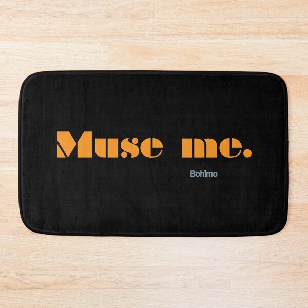 Item preview, Muse me. T shirt sayings for friends. Own it, wear it. Bohimo designed and sold by Bohimo.