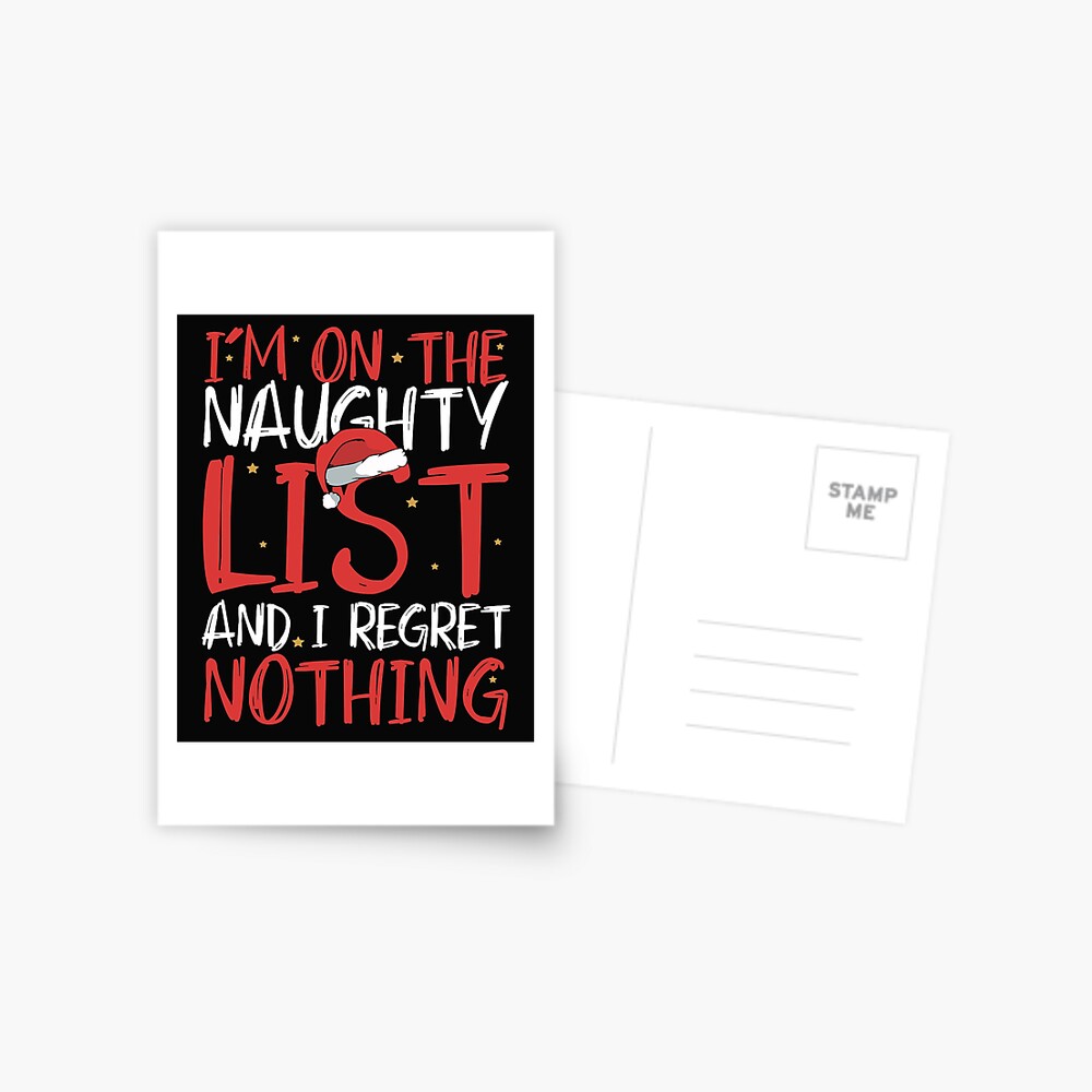 Inappropriate Xmas On the naughty list and I regret nothing funny