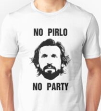 No Pirlo No Party Unisex T-Shirt