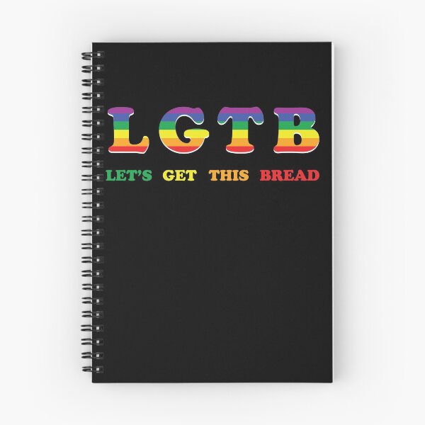 Item preview, Let's Get This Bread LGTB LGBT designed and sold by Yipptee Shirts.