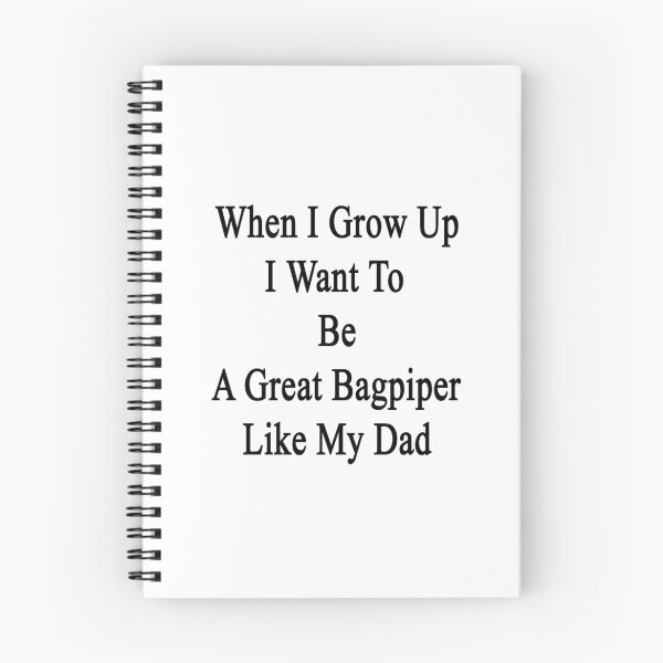 Item preview, When I Grow Up I Want To Be A Great Bagpiper Like My Mom  designed and sold by supernova23.