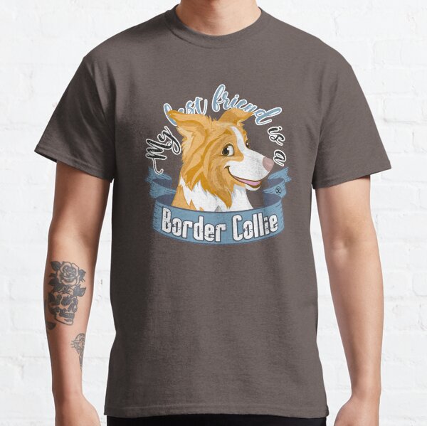 My Best Friend is a... Border Collie - Red Classic T-Shirt