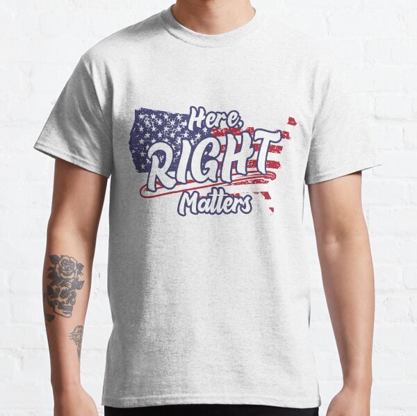 Here, Right Matters - Lt. Col. Alexander Vindman Classic T-Shirt