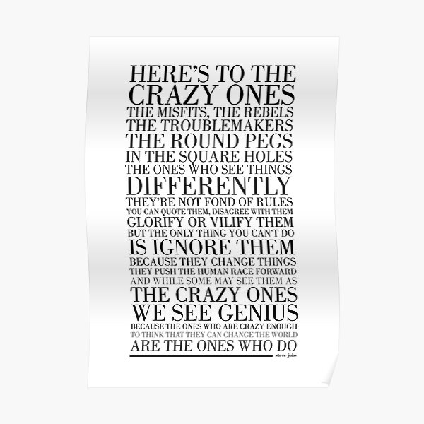 The Crazy Ones by Steve Jobs Poster