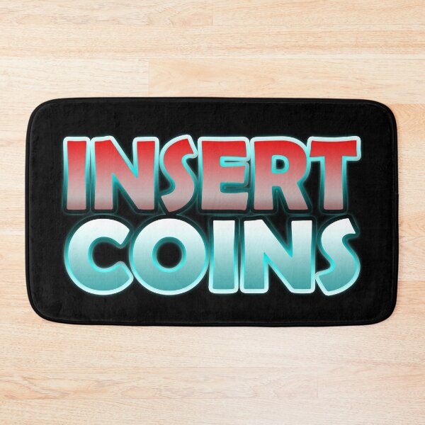 Item preview, Insert Coins (Retro Arcade Gaming) designed and sold by SassyClassyMe.