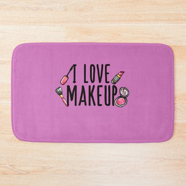 Item preview, I love makeup designed and sold by FrictionMaxxing.