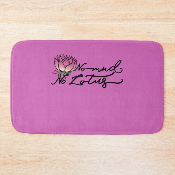 Item preview, No mud no lotus  designed and sold by FrictionMaxxing.