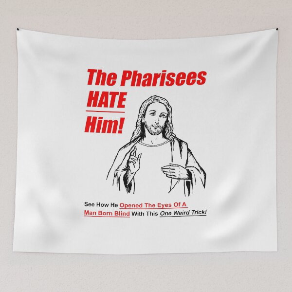 Item preview, The Pharisees Hate Him designed and sold by Yipptee Shirts.
