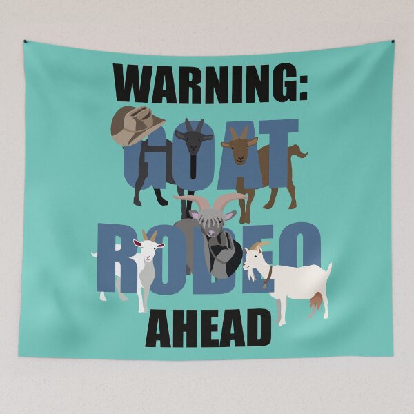 Item preview, Warning: Goat Rodeo Ahead designed and sold by Quick Brown Fox Canada.