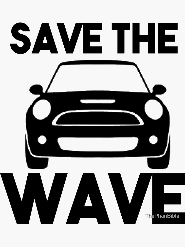 "Mini Cooper Save the Wave " Sticker for Sale by ThePhanBible Redbubble