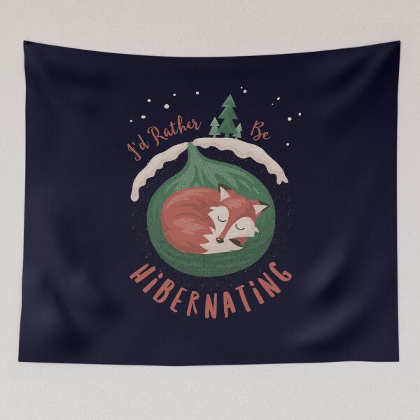 Item preview, I'd Rather Be Hibernating Christmas Fox designed and sold by Yipptee Shirts.