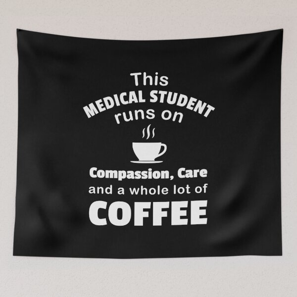 Item preview, Medical Student Coffee Lover School Care Doctor Physician designed and sold by CreatedByHeidi.