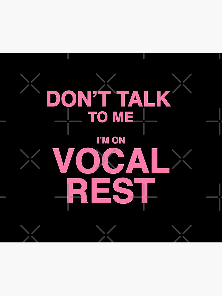 Don't Talk To Me I'm On Vocal Rest - Pink by MOREDANKMEMES