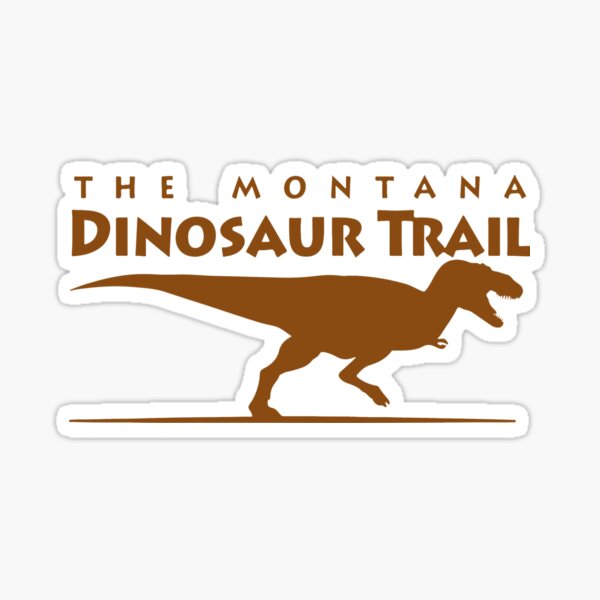 Montana Dinosaur Trail Sticker