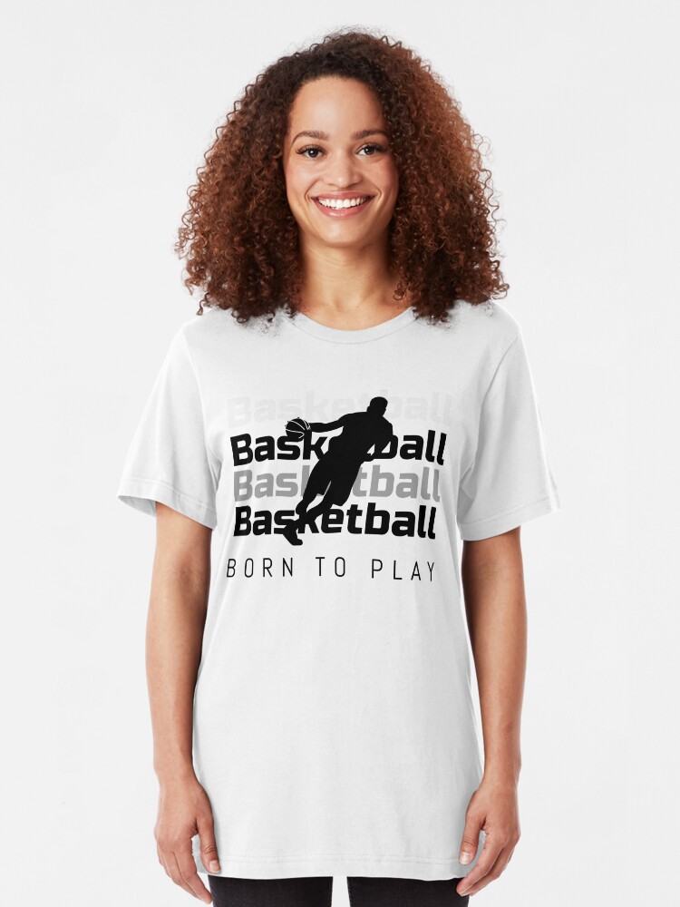 Alternate view of Basketball. Born to Play Slim Fit T-Shirt