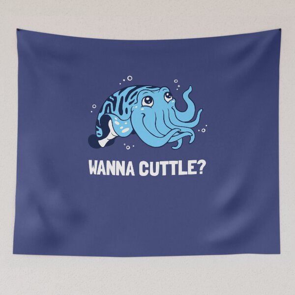 Item preview, Wanna Cuttle? designed and sold by Yipptee Shirts.