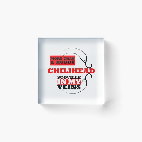 Item preview, chilihead scoville in my veins more than a hobby designed and sold by Andreas-Jaeger.