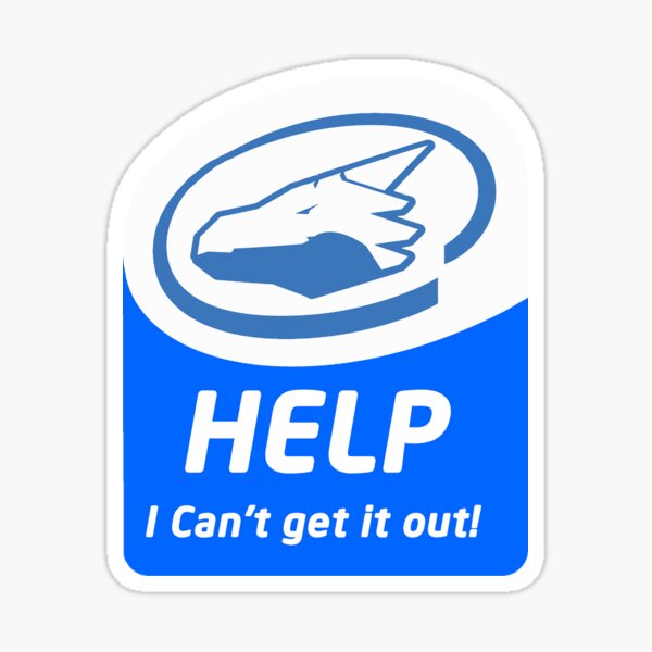 Help I Can't Get It Out Sticker