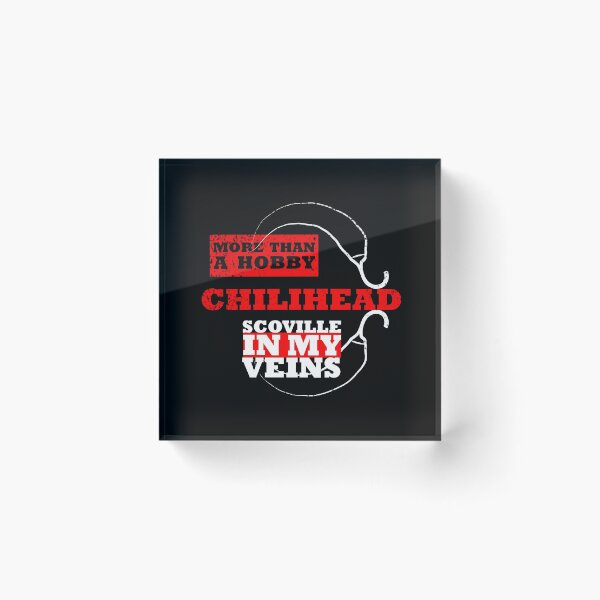 Item preview, chilihead scoville in my veins more than a hobby designed and sold by Andreas-Jaeger.