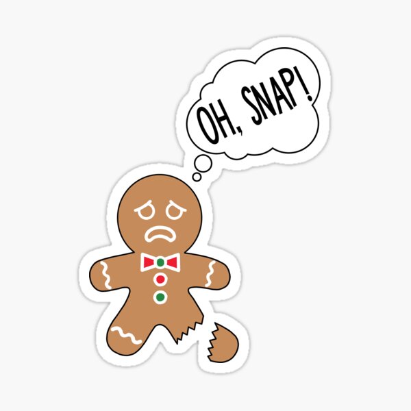 Item preview, Gingerbread Man Oh Snap designed and sold by FoussayFoussa.
