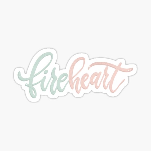 Fireheart Sticker