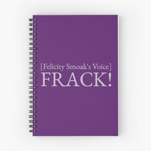 Item preview, [Felicity Smoak's Voice] FRACK! designed and sold by FangirlFuel.