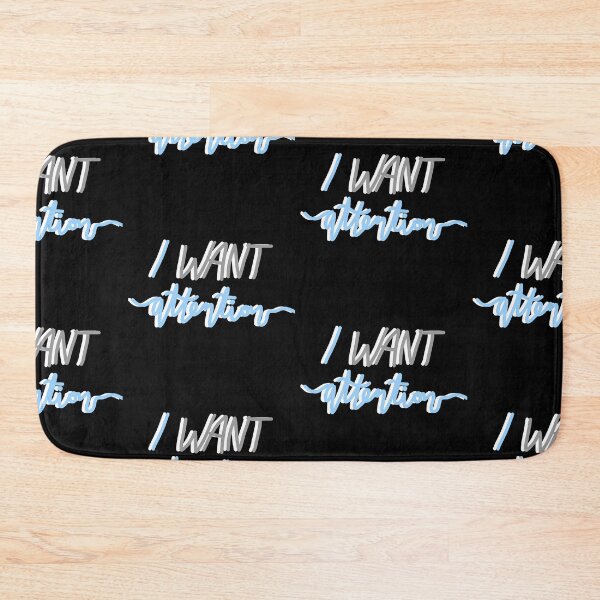 Item preview, i want attention – gray/blue designed and sold by dalvago.