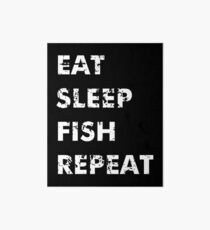 Eat Sleep Fish Repeat Art Board Print