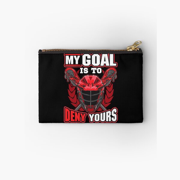 Item preview, My Goal Is To Deny Yours Lacrosse Goalie Defender designed and sold by perfectpresents.