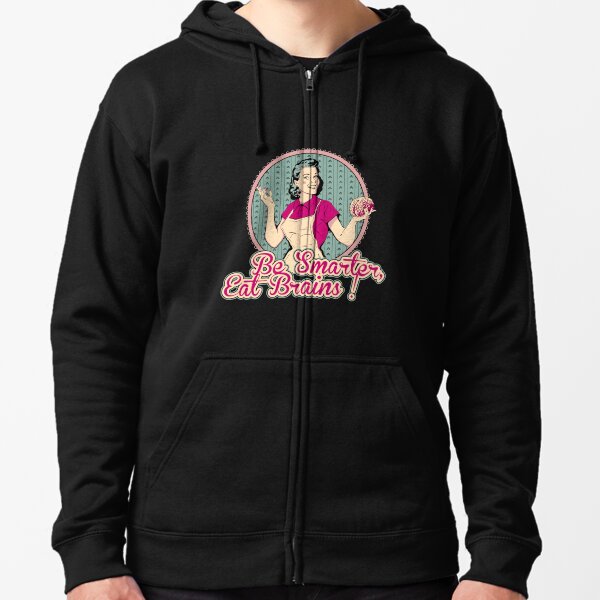 Eat Brains Zipped Hoodie