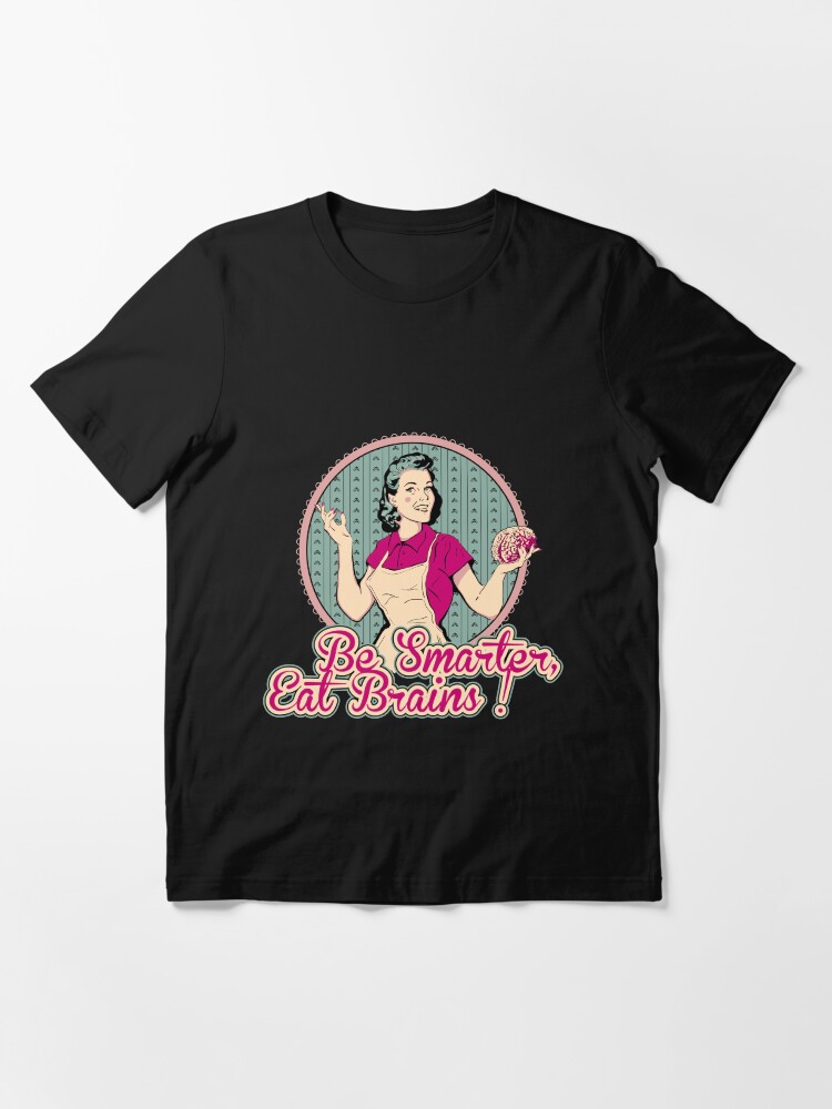 Thumbnail 2 of 7, Essential T-Shirt, Eat Brains designed and sold by DarkChoocoolat.
